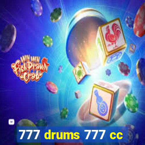 777 drums 777 cc